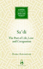 book Sa'di: The Poet of Life, Love and Compassion  