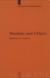 book Muslims and Others: Relations in Context