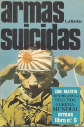 book Armas suicidas volume Volumen 6 de Historia del siglo de la violencia: 