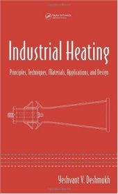 book Industrial Heating: Principles, Techniques, Materials, Applications, and Design  