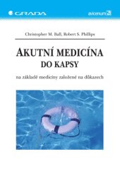 book Akutní medicína do kapsy: na základě medicíny založené na důkazech  