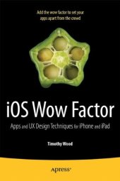 book iOS Wow Factor: UX Design Techniques for iPhone and iPad  