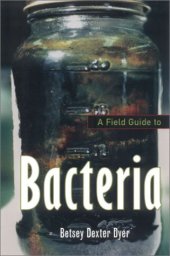 book A Field Guide to Bacteria (Comstock books)  