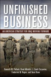 book Unfinished Business: An American Strategy for Iraq Moving Forward  