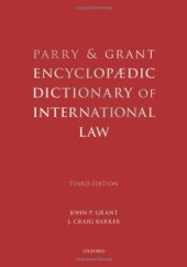 book Parry and Grant Encyclopaedic Dictionary of International Law  