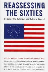 book Reassessing the sixties: debating the political and cultural legacy  