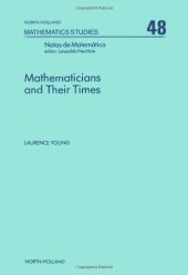 book Mathematicians and their times: History of mathematics and mathematics of history