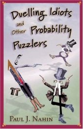 book Duelling idiots and other probability puzzlers