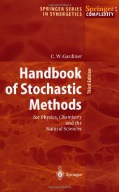 book Handbook of stochastic methods for physics, chemistry, and the natural sciences