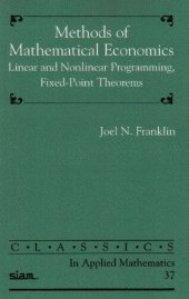 book Methods of mathematical economics: linear and nonlinear programming, fixed-point theorems