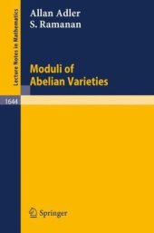 book Moduli of Abelian Varieties