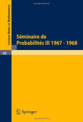 book Seminaire de Probabilites III Universite de Strasbourg