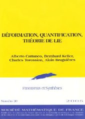 book Deformation, Quantification, Theorie de Lie