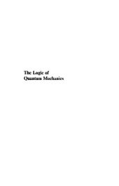 book The logic of quantum mechanics