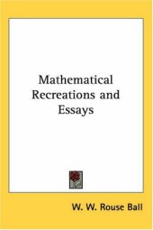 book Mathematical Recreations and Essays