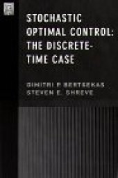 book Stochastic optimal control: the discrete time case