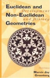 book Euclidean and non-euclidean geometries: development and history