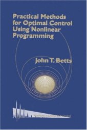 book Practical methods for optimal control using nonlinear programming