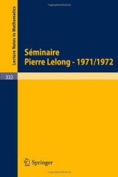 book Seminaire Pierre Lelong (Analyse) Annee 1971-1972