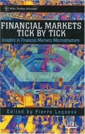 book Financial markets tick by tick: insights in financial markets microstructure