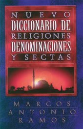 book Nuevo Diccionario De Religiones,denominaciones Y Sectas  