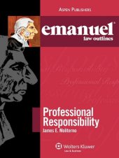 book Emanuel Law Outlines: Professional Responsibility (The Emanuel Law Outlines Series)  