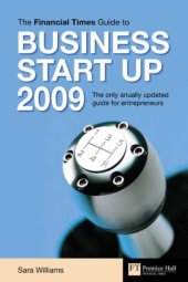 book Financial Times Guide to Business Start Up 2009, 22th Edition  