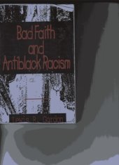 book Bad Faith and Antiblack Racism  