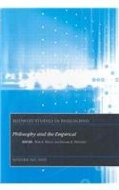 book Midwest Studies in Philosophy, Volume XXXI: Philosophy and the Empirical  