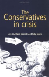 book The conservatives in crisis: the Tories after 1997  