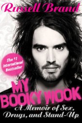 book My Booky Wook: A Memoir of Sex, Drugs, and Stand-Up  