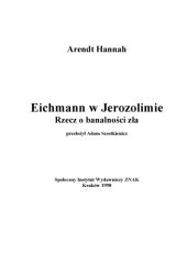 book Eichman w Jerozolimie: rzecz o banalności zła  