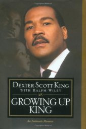 book Growing Up King: An Intimate Memoir  