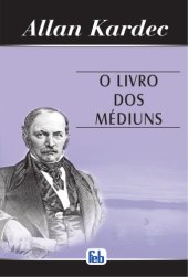 book O Livro dos Médiuns  