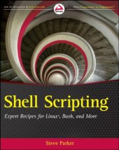 book Shell Scripting: Expert Recipes for Linux, Bash and More  