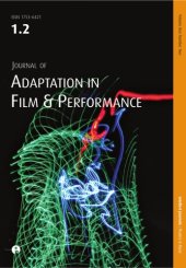 book Journal of Adaptation in Film and Performance - Volume 1 Issue 2  