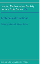 book Arithmetical Functions: An Introduction to Elementary and Analytic Propeties of Arithmetic Functions and to Some of Their Almost-Periodic Properties