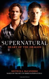 book Supernatural: Heart of the Dragon  