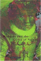 book Wonders and the order of nature, 1150-1750  