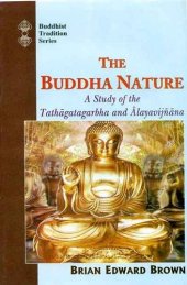 book The Buddha Nature: A Study of the Tathāgatagarbha and Ālayavijñāna  