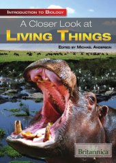 book A Closer Look at Living Things (Introduction to Biology)  