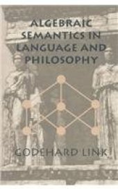 book Algebraic semantics in language and philosophy