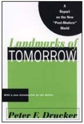 book Landmarks of Tomorrow: A Report on the New 'Post-Modern' World  