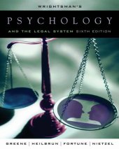 book Wrightsman's Psychology and the Legal System , Sixth Edition  