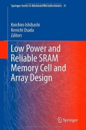 book Low Power and Reliable SRAM Memory Cell and Array Design