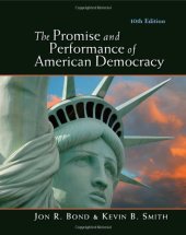 book The Promise and Performance of American Democracy , Tenth Edition  