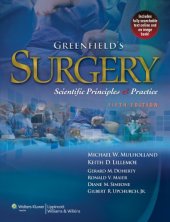 book Greenfield's Surgery: Scientific Principles & Practice, 5th Edition  