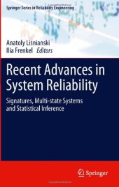 book Recent Advances in System Reliability: Signatures, Multi-state Systems and Statistical Inference