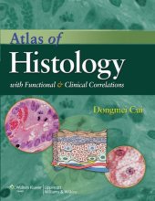 book Atlas of Histology with Functional and Clinical Correlations  