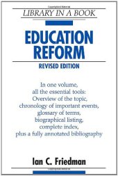 book Education Reform, Revised Edition (Library in a Book)  